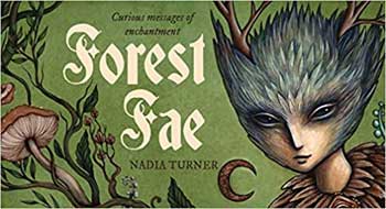 Forest Fae cards by Nadia Turner